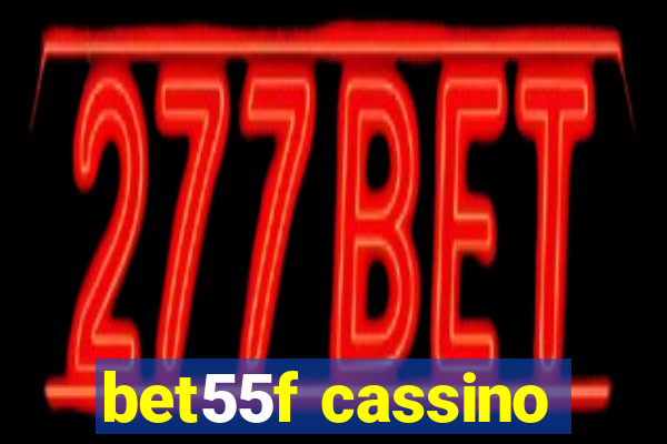 bet55f cassino